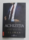 ACHIZITIA , AL DOILEA VOLUM AL SERIEI CLUBUL MILES HIGH de TL SWAN , 2020 * COTOR LIPIT CU SCOCI