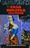 Galateia Sarandi - Casa noastra cea veche