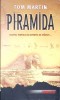 Piramida - Tom Martin, RAO, 2010, Thriller, Romana, 320 Pagini, Roman