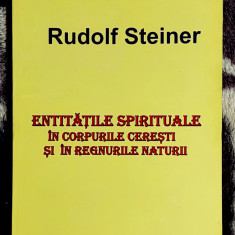 Entitatile spirituale in corpurile ceresti si in regnurile naturii - R. Steiner