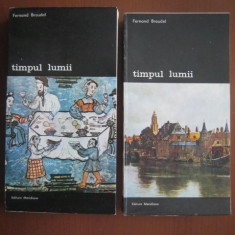 Fernand Braudel - Timpul lumii ( 2 vol. )