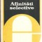 Afinitati selective - Serban Foarta