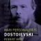 Feodor Mihailovici Dostoievski &ndash; Robert Bird