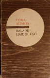 TOMA ALIMOS BALADE HAIDUCESTI-COLECTIV