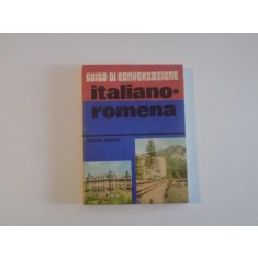GUIDA DI CONVERSAZIONE ITALIANO - ROMENA de HARITINA GHERMAN , 1985