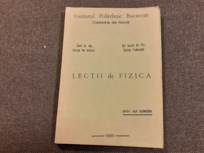 George Ion Ionescu - Lectii de fizica foto