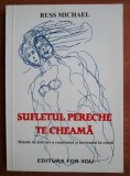 Russ Michael - Sufletul pereche te cheama