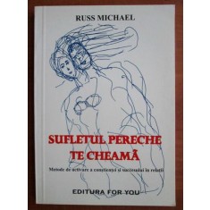 Russ Michael - Sufletul pereche te cheama