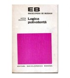 Anton Dumitriu - Logica polivalenta - 102612