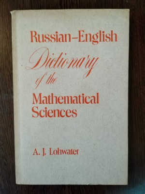 A. J. Lohwater - Russian-English Dictionary of the Mathematical Sciences foto