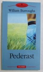 PEDERAST , roman de WILLIAM BURROUGHS , 2003 foto