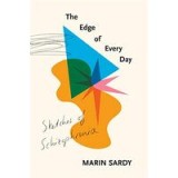 The Edge of Every Day
