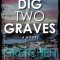 Dig Two Graves