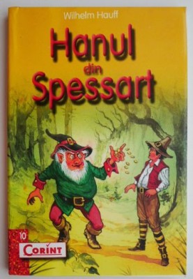 Hanul din Spessart &amp;ndash; Wilhelm Hauff foto
