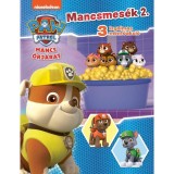 Mancs őrj&aacute;rat - Mancsmes&eacute;k 2. - 3 izgalmas mentőakci&oacute;
