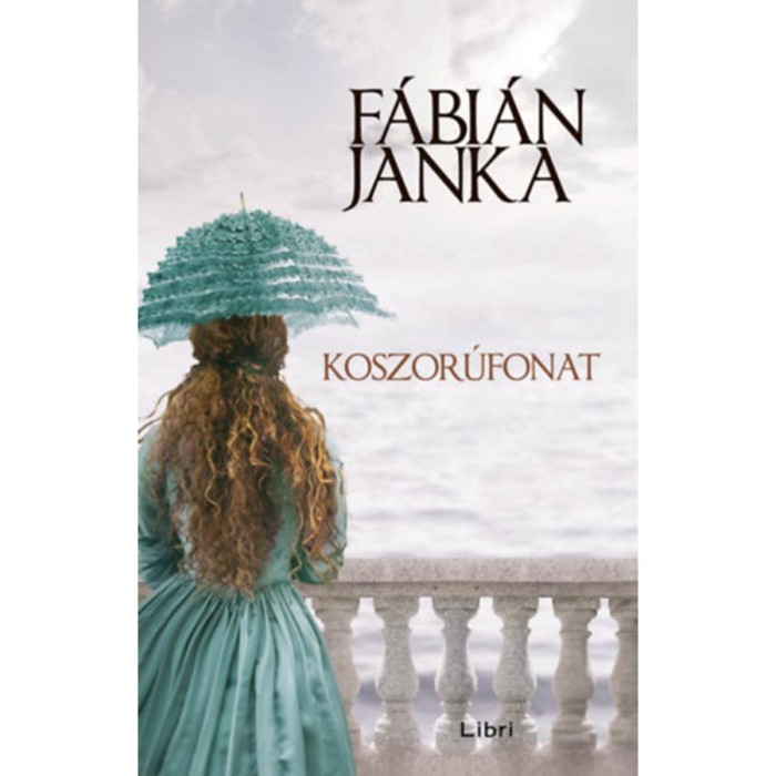 Koszor&uacute;fonat - F&aacute;bi&aacute;n Janka