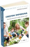 Crestem impreuna | Naomi Aldort, Herald