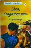 Dixie Browning - Liza, dragostea mea