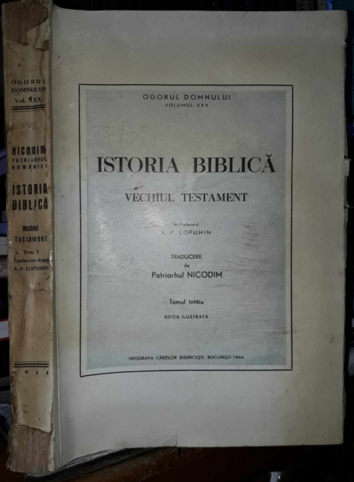 A.P.Lopuhin-Istoria biblica-vol.I-prima editie 1944