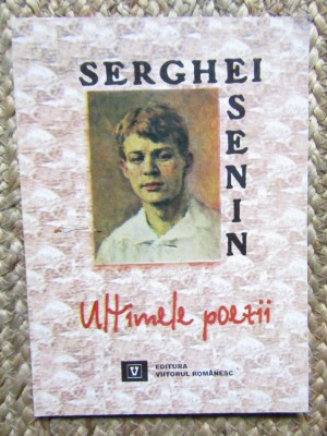 SERGHEI ESENIN - ULTIMELE POEZII foto
