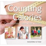 Counting Calories: Common Food Types &bull; Diet &bull; Health