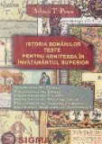 Istoria romanilor - Teste grila pentru admiterea in invatamantul superior