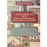 Istoria romanilor - Teste grila pentru admiterea in invatamantul superior