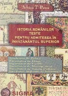 Istoria romanilor - Teste grila pentru admiterea in invatamantul superior foto