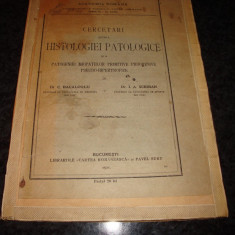 Bacaloglu/Scriban-Cercetari aupra Histologiei Patologice-dedicatie I.A.Scriban