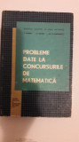 Probleme date la concursurile de matematica, Alta editura, 1970
