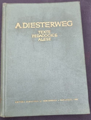 A. Diesterweg - Texte Pedagogice Alese foto