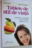 Tablete de stil de viata - Hans Diehl, Aileen Ludington