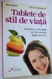 Tablete de stil de viata - Hans Diehl, Aileen Ludington
