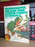 Cumpara ieftin JEAN VALNET - TRATAMENTUL BOLILOR PRIN LEGUME, FRUCTE SI CEREALE ~ 1997 *