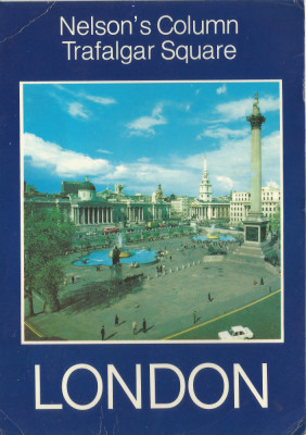 Anglia, Londra, Trafalgar Square, c. p. ilustrată, circulată &amp;icirc;n Rom&amp;acirc;nia, 1983 foto