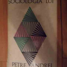 Sociologia Lui Petre Andrei - Mircea Maciu ,535075