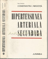 Hipertensiunea Arteriala Secundara - Constantin I. Negoita foto