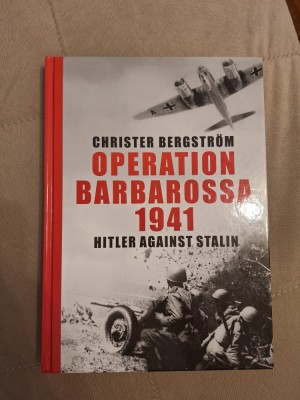 10+ Operation Barbarossa 1941: Hitler against Stalin Hardcover &amp;ndash; Illustrated foto