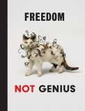 Damien Hirst: Freedom Not Genius: Works from Damien Hirst&#039;s Murderme Collection
