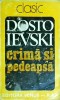 Dostoievski - Crima si pedeapsa
