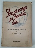 Carte veche epigrame autograf De ar curge pe dunare vin /Ilustratii de Neagu