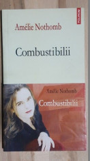 Combustibilii- Amelie Nothomb foto