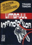 Limbajul Infractorilor - Traian Tandin, Paco, 1993, Carte Politista, Romana, Paperback