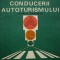 ABC-ul conducerii autoturismului si manevrele de indemanare - Gabriel Paparizu
