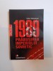 1989 Prabusirea Imperiului Sovietic - Victor Sebestyen, Editia Saptamana Financiara, 410 pagini