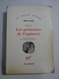 LES PROMESSES DE L&#039;EQUINOXE - MIRCEA ELIADE