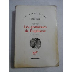 LES PROMESSES DE L&#039;EQUINOXE - MIRCEA ELIADE