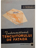 J. Radulescu - Indrumatorul tencuitorului de fatada (editia 1966)