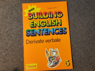 Eugene J. Hall - Building English Sentences - DERIVATE VERBALE foto