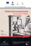 Ghidul tehnoredactorului, de la print la eBook - Vlad Puescu, 2013